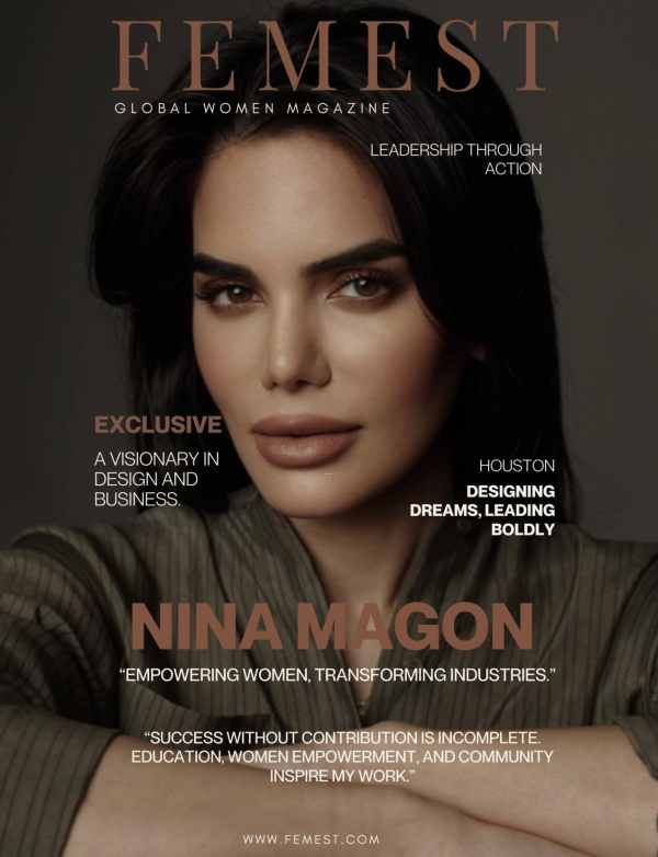 Nina Magon - Featured on Cover of FEMEST Magazine - A Visionary in Design and Business